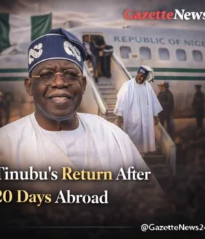Why Tinubu’s Return After 20 Days Abroad Matters More Than the Trip Itself