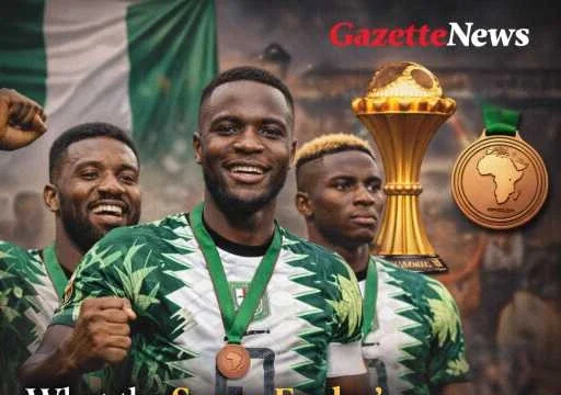 What the Super Eagles’ AFCON Bronze Means for Nigerian Football Right Now